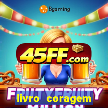 livro coragem desbravadores pdf